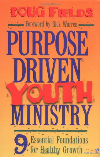 Purpose-Driven Youth Ministry
