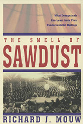 Smell of Sawdust The