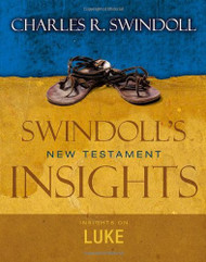 Insights on Luke (Swindoll's New Testament Insights)