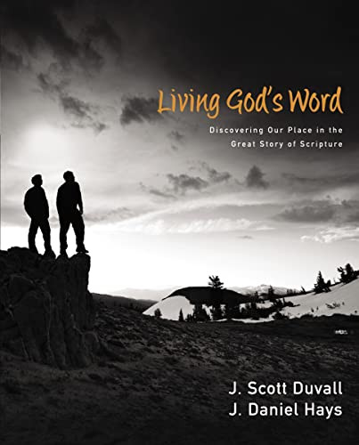 Living God's Word: Discovering Our Place in the Great Story