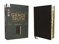 NASB The Grace and Truth Study Bible Large Print European Bonded