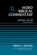 Joshua 13-24 Volume 7B: Word Biblical Commentary