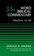Matthew 14-28 Volume 33B (33) Word Biblical Commentary