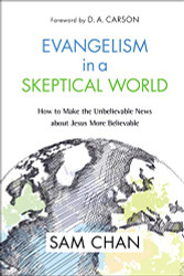 Evangelism in a Skeptical World