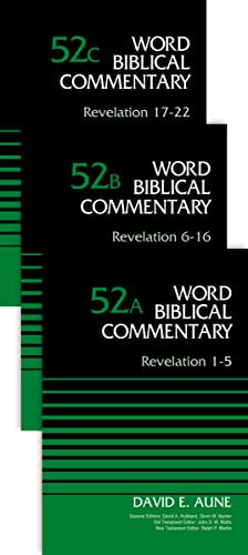 Revelation ( ---52A 52B and 52C) Word Biblical Commentary