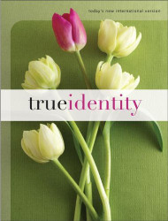 True Identity: The Bible for Women