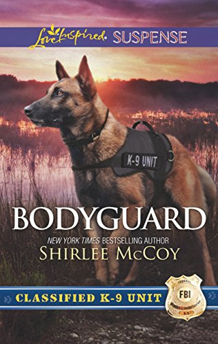 Bodyguard (Classified K-9 Unit 5)