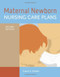 Maternal Newborn Nursing Care Plans