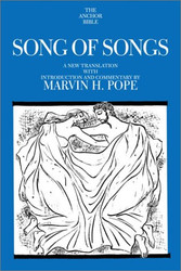 Song of Songs: A New Translation with Introduction and Commentary