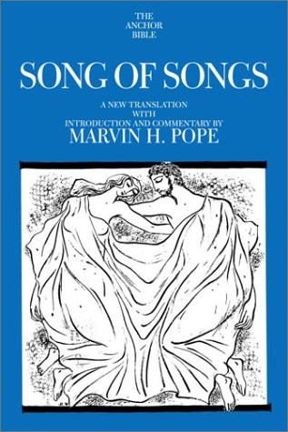 Song of Songs: A New Translation with Introduction and Commentary