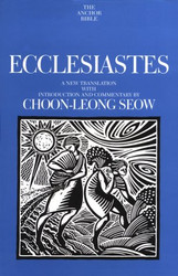 Ecclesiastes: A New Translation with Introduction Volume 18C