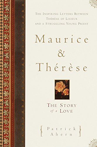 Maurice and Therese: The Story of a Love
