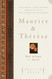 Maurice and Therese: The Story of a Love