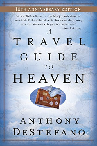 Travel Guide to Heaven