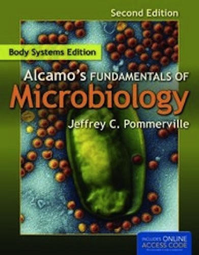 Alcamo's Fundamentals Of Microbiology Body Systems Edition