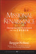Missional Renaissance: Changing the Scorecard for the Church