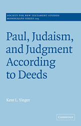 Paul Judaism and Judgment According to Deeds
