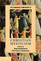 Cambridge Companion to Christian Mysticism - Cambridge Companions