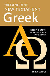 Elements of New Testament Greek