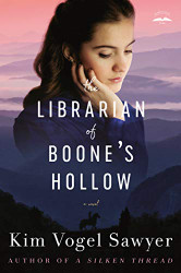 Librarian of Boone's Hollow: A Novel