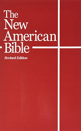 New American Bible - With the Revised Book of Psalms