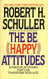 Be (Happy) Attitudes
