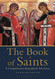 Book of Saints: A Comprehensive Biographical Dictionary