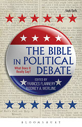 Bible in Political Debate: What Does it Really Say