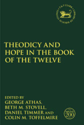 Theodicy and Hope in the Book of the Twelve - The Library of Hebrew
