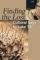 Finding the Lost Cultural Keys to Luke 15