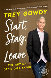 Start Stay or Leave: The Art of Decision Making - Random House Large