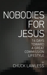 Nobodies for Jesus: 14 Days Toward a Great Commission Lifestyle