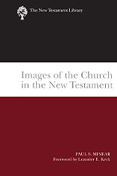 Images of the Church in the New Testament