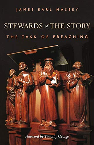 Stewards of The Story: The Task of Preaching
