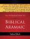 Introduction to Biblical Aramaic