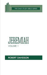 Jeremiah Volume 1: Chapters 1 to 20