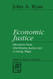 Economic Justice (Library of Theological Ethics)