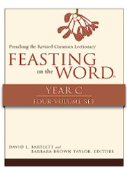 Feasting on the Word Year C 4-Volume Set