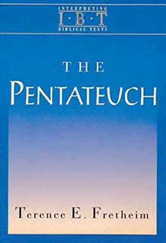 Pentateuch: Interpreting Biblical Texts Series