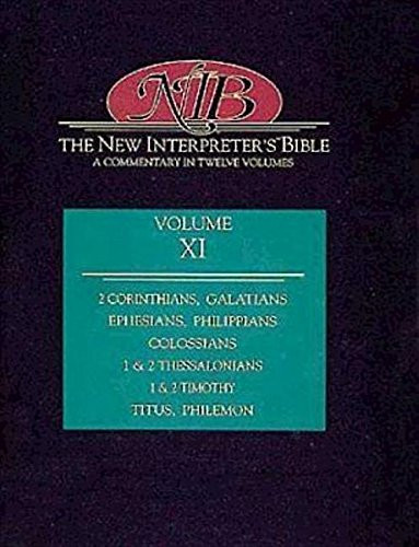 New Interpreter's Bible: Second Corinthians - Philemon Volume 11