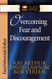 Overcoming Fear and Discouragement: Ezra Nehemiah Esther