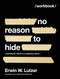 No Reason to Hide Workbook