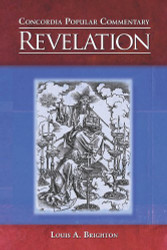 Revelation (Concordia Popular Commentary)