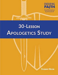30-Lesson Apologetics Study