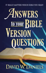 Answers To Your Bible Version Questions