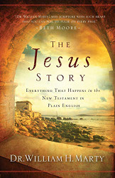 Jesus Story: Everything That Happens in the New Testament in Plain