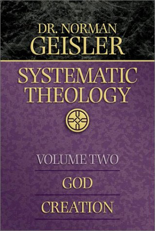 Systematic Theology volume 2 God/Creation