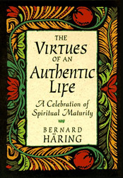 Virtues of an Authentic Life