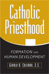 Catholic Priesthood: Formation and Human Development