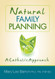 Natural Family Planning: A Catholic Approach